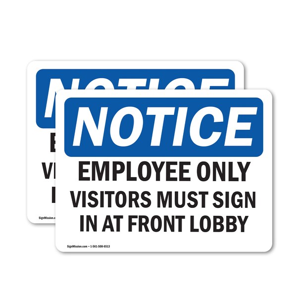 Signmission Employees Only Visitors Must Sign, Vinyl Decal, 7in W x 5in L, 2PK OS-2PACK-NS-D-57-L-12006 - main